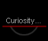 Curiosity...
